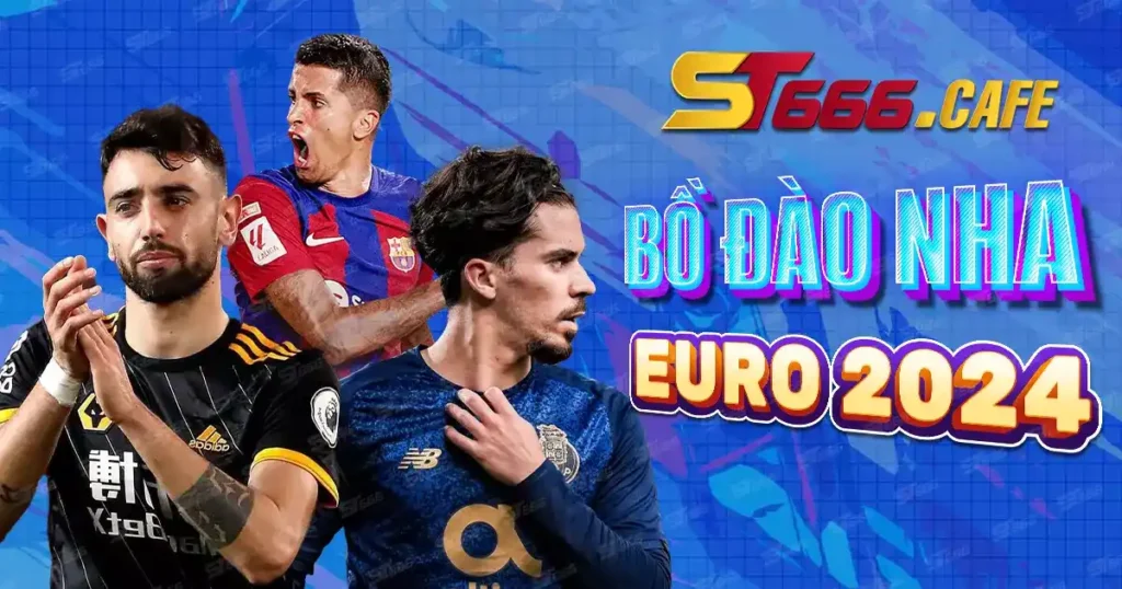 Bồ Đào Nha Euro 2024